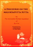 Discourse On The Malukyaputta Sutta (1976)